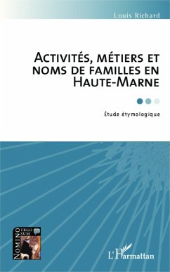 Activités, métiers et noms de famille en Haute-Marne - Richard, Louis