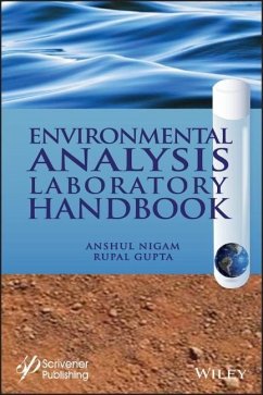 Environmental Analysis Laboratory Handbook - Nigam, Anshul;Gupta, Rupal