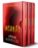 Insanity (The Complete Trilogy) (eBook, ePUB)