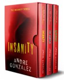 Insanity (The Complete Trilogy) (eBook, ePUB) Insanity (The Complete Trilogy) (eBook, ePUB)