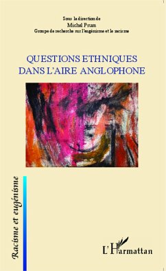 Questions ethniques dans l'aire anglophone - Prum, Michel