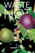 Waste Not - Bild 1