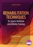 Rehabilitation Techniques for Sports Medicine and Athletic Training