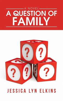 A Question of Family - Elkins, Jessica Lyn