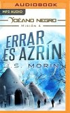 Errar Es Azrín (Narración En Castellano): Misión 4 de la Serie Océano Negro