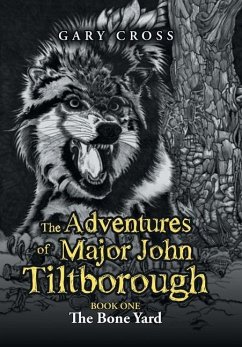 The Adventures of Major John Tiltborough - Cross, Gary