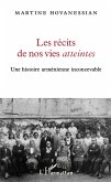 Les récits de nos vies atteintes