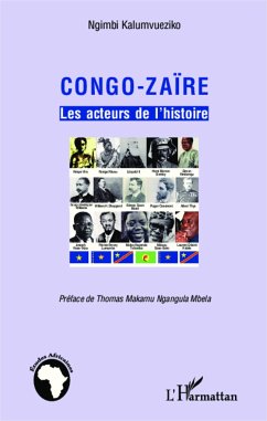 Congo-Zaïre les acteurs de l'histoire - Kalumvueziko, Ngimbi