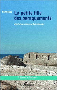 La petite fille des baraquements - Mero, Yannette