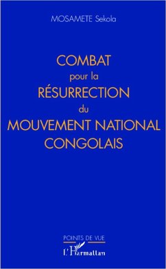 Combat pour la résurrection du Mouvement national congolais - Mosamete, Sekola