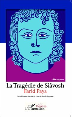 La Tragédie de Siâvosh - Paya, Farid