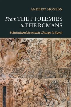 From the Ptolemies to the Romans - Monson, Andrew (New York University)