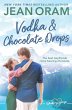 Vodka and Chocolate Drops - Bild 1