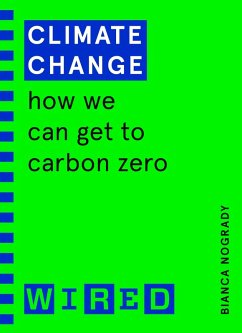 Climate Change (WIRED guides) (eBook, ePUB) - Nogrady, Bianca; Wired