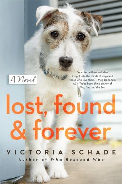 Lost, Found, and Forever - Schade, Victoria