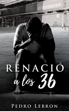 Renació a Los 36 - Lebron, Pedro