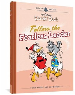 Walt Disney's Donald Duck: Follow the Fearless Leader: Disney Masters Vol. 14 - Kinney, Dick; Hubbard, Al