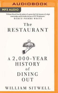 The Restaurant: A 2,000-Year History of Dining Out - Sitwell, William