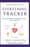 Everything Tracker: The Ultimate Comprehensive CBT Toolkit