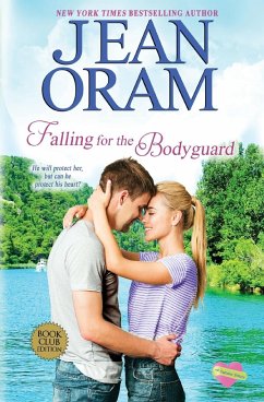 Falling for the Bodyguard - Oram, Jean