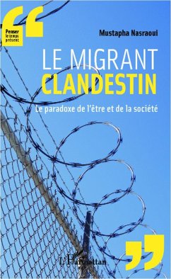 Le migrant clandestin - Nasraoui, Mustapha