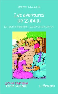 Les aventures de Zubulu - Decour, Brigitte