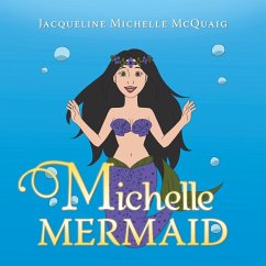 Michelle Mermaid - McQuaig, Jacqueline Michelle