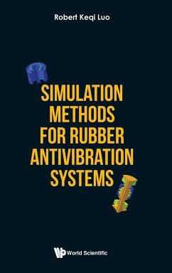 SIMULATION METHODS FOR RUBBER ANTIVIBRATION SYSTEMS - Robert Keqi Luo