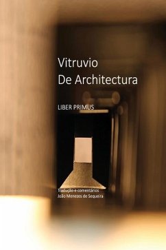Vitruvio De Architectura: Livro 1 - Menezes de Sequeira, João M. Barbosa