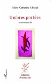 Ombres portées et autres nouvelles