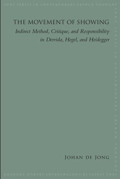 The Movement of Showing - de Jong, Johan E.