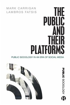 Public and Their Platforms - Carrigan, Mark (University of Cambridge); Fatsis, Lambros (City, University of London)