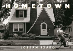 Joseph Szabo: Hometown - Szabo, Joe