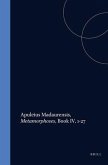 Apuleius Madaurensis, Metamorphoses, Book IV, 1-27