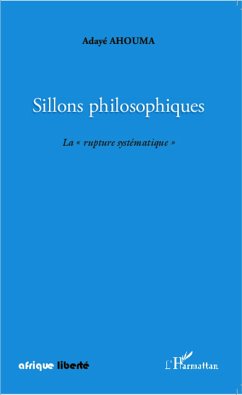 Sillons philosophiques - Ahouma, Adayé