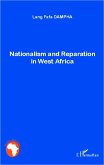 Nationalism and Reparation in West Africa