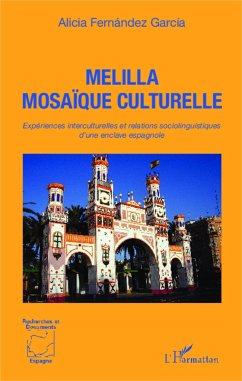 Melilla mosaïque culturelle - Fernandez Garcia, Alicia