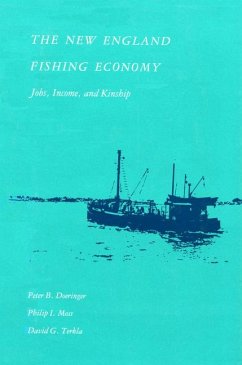 The New England Fishing Economy: Jobs, Income, and Kinship - Doeringer, Peter B.; Moss, Philip; Terkla, David