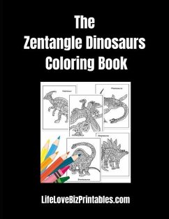The Zentangle Dinosaurs Coloring Book - Jane, R.