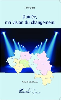 Guinée, ma vision du changement - Diallo, Tafsir