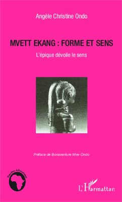 Mvett Ekang : forme et sens - Ondo, Angèle Christine