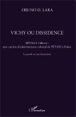 Vichy ou dissidence
