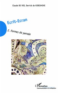 Ecrit-Ecran (Tome 2) - de Vos, Claude; De Kerckhove, Derrick