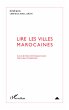 Lire les villes marocaines - Bild 1