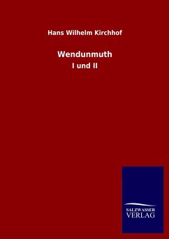 Wendunmuth - Kirchhof, Hans Wilhelm