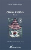 Paroles d'initiés