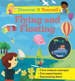 Discover It Yourself: Flying and Floating - Glover, David