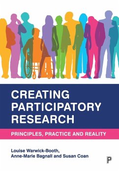 Creating Participatory Research - Warwick-Booth, Louise (Leeds Beckett University); Bagnall, Anne-Marie (Leeds Beckett University); Coan, Susan (Leeds Beckett University)