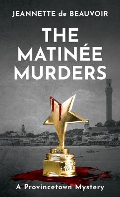 The Matinée Murders - De Beauvoir, Jeannette