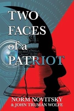 Two Faces of a Patriot - Novitsky, Norm